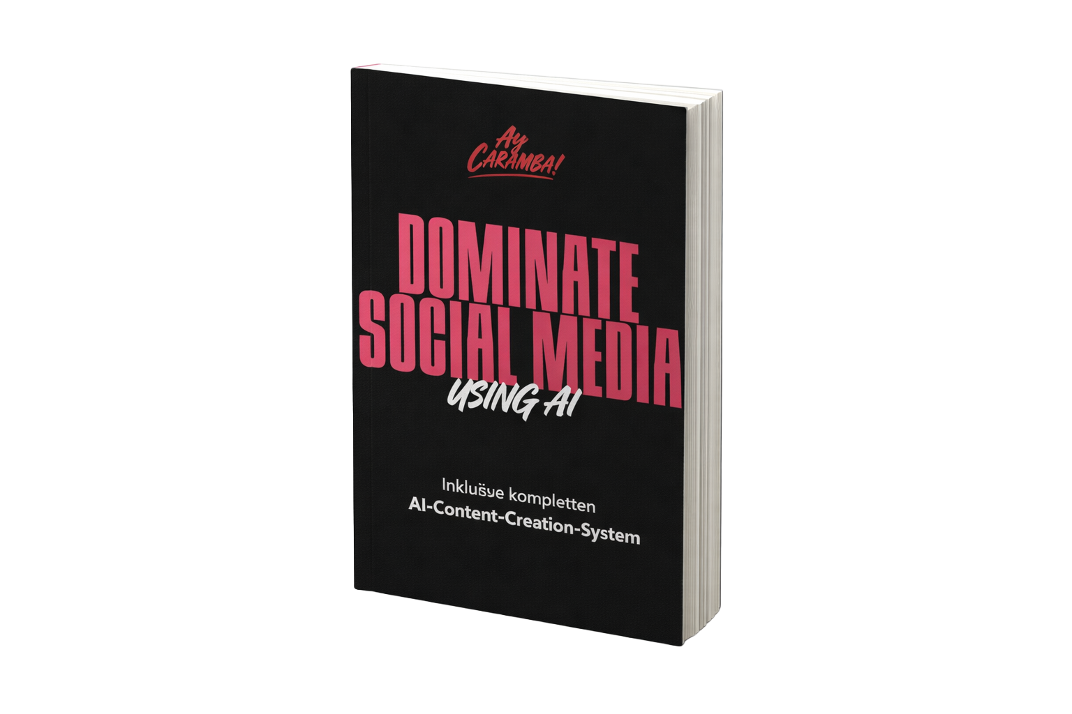 Dominate Social Media Using AI — Buch